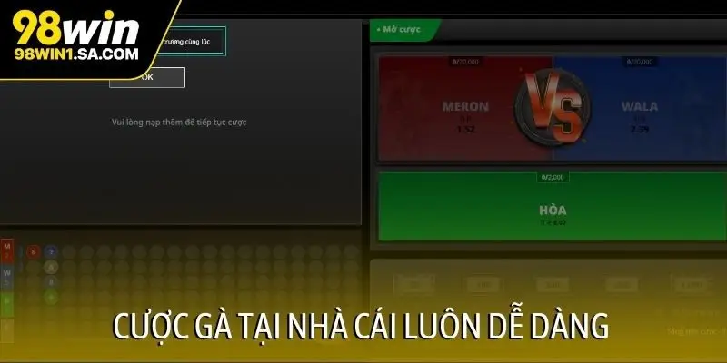 Cược gà tại nhà cái luôn dễ dàng