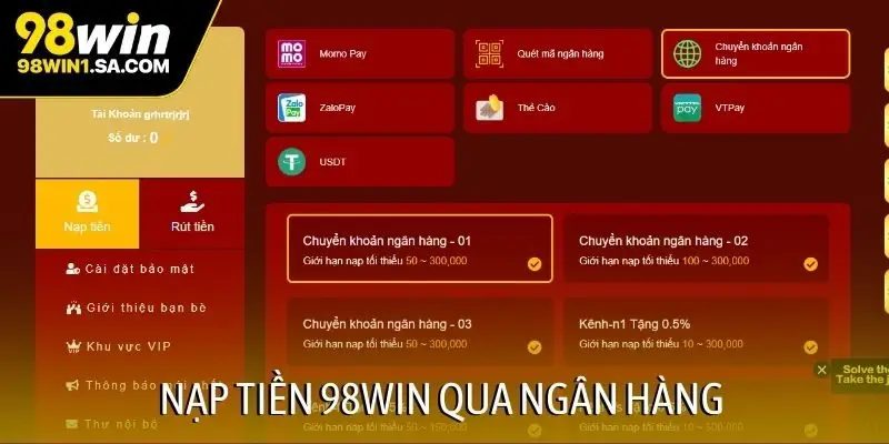 Nạp tiền 98WIN qua ngân hàng