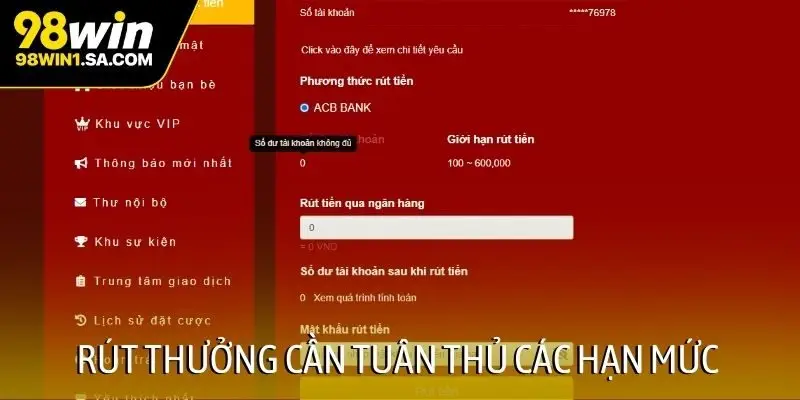 Rút thưởng cần tuân thủ các hạn mức